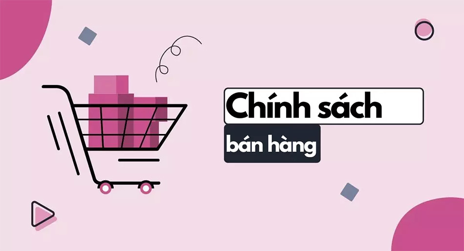Chính sách bán hàng